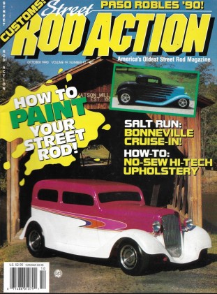 STREET ROD ACTION 1990 OCT - NO SEW UPHOLSTERY, HOW TO PAINT YOUR STREET ROD